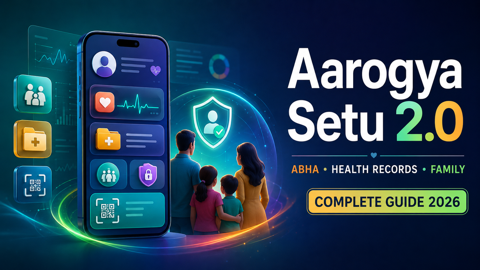 অসমীয়া নাৰীৰ সাজপাৰ চাদৰ Aarogya Setu 2.0 App ABHA health records family complete guide 2026