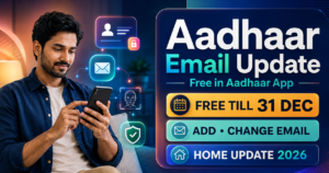 Aadhaar email update online 2026 free in Aadhaar App till 31 December