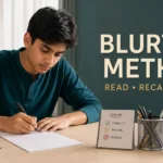 Blurting Method क्या है—पढ़ा हुआ याद रखने के 7 Steps, NCERT Examples और Revision Plan Blurting Method क्या है—पढ़ा हुआ याद रखने के 7 Steps, NCERT Examples और Revision Plan