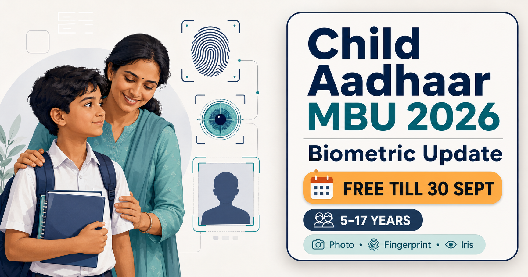 Child Aadhaar Biometric Update 2026: 5–17 साल के बच्चों का MBU 30 सितंबर तक Free Child Aadhaar biometric update 2026 free MBU guide for 5 to 17 years