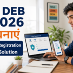 UGC DEB ID 2026 कैसे बनाएं: ABC ID Registration, Correction और Error Solution UGC DEB ID 2026 कैसे बनाएं: ABC ID Registration, Correction और Error Solution