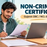 Non Criminal Certificate Document: Gujarat OBC NCL की 9 जरूरी Checks Non Criminal Certificate Document: Gujarat OBC NCL की 9 जरूरी Checks
